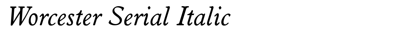 Worcester Serial Italic